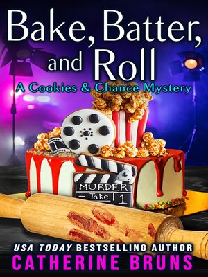 Bake, Batter, and Roll - ebook